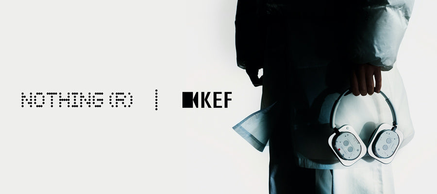 Nothing et KEF annoncent un partenariat audio stratégique
